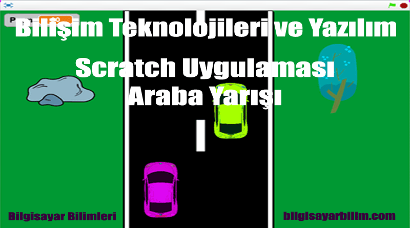 Scratch Uygulaması: Araba Yarışı
